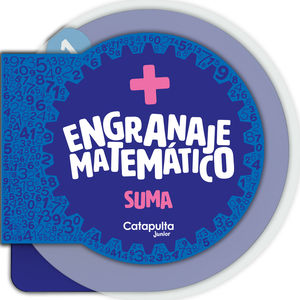 ENGRANAJE MATEMATICO:  SUMA