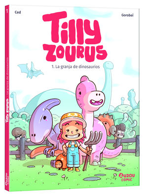 TILLY ZOURUS:LA GRANJA DE DINOSAURIOS