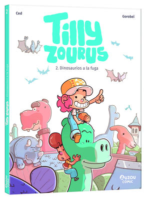 TILLY ZOURUS 2.  DINOSAURIOS A LA FUGA