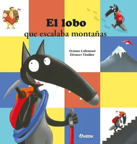 Lobito. El Lobo que Escalaba Montañas