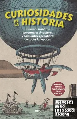 Curiosidades de la Historia
