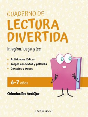 CUADERNO DE LECTURA DIVERTIDA 6 - 7 AOS