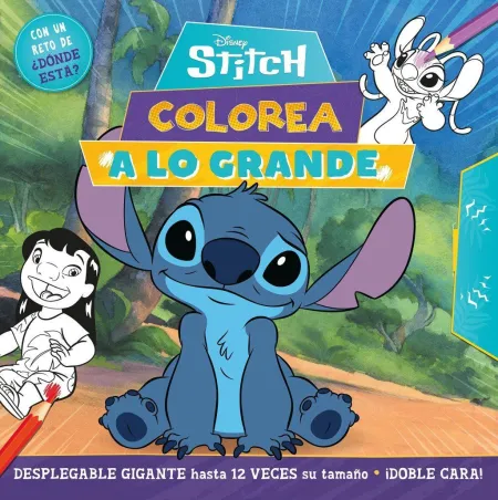 Stitch. ¡ Colorea a lo Grande !