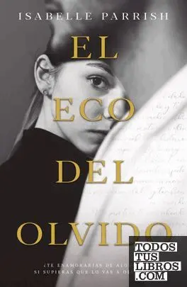 Eco del Olvido, el