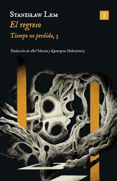 El Regreso (Tiempo no Perdido 3)