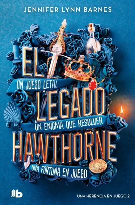 Una Herencia en Juego 2. El Legado Hawthorne