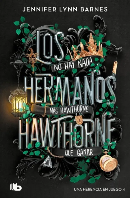 Una Herencia en Juego 4. Los Hermanos Hawthorne