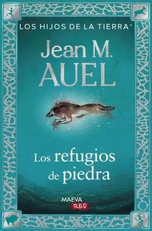 Los Refugios de Piedra. (Los Hijos de la Tierra 5)