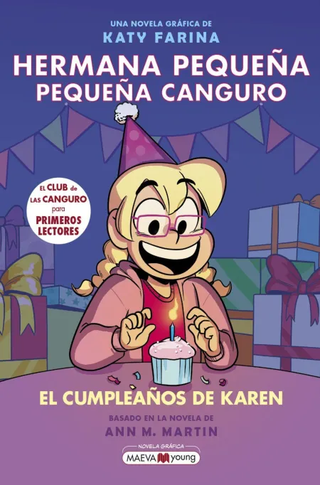 Hermana Pequeña, Pequeña Canguro 6. El Cumpleaños de Karen