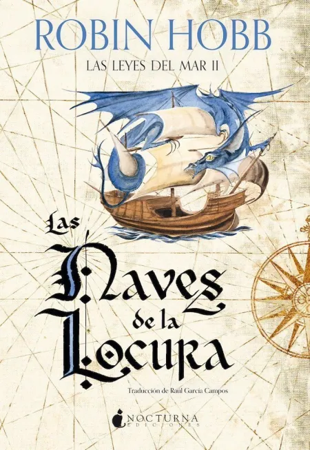 Las Leyes del Mar Vol. 2 : las Naves de la Locura