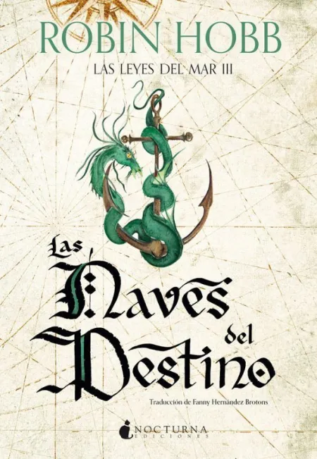 Las Leyes del Mar Vol. 3 : las Naves del Destino