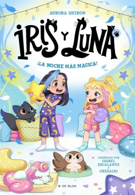 Iris y Luna 5. ¡ la Noche Más Mágica !