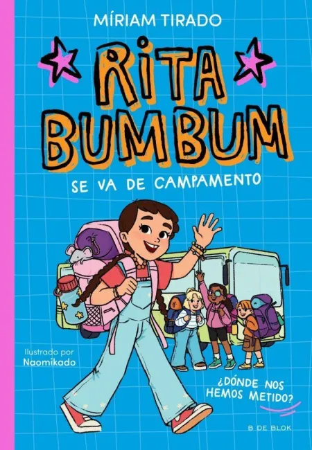 Rita Bumbum 3. Rita Bumbum se Va de Campamento