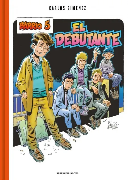 Barrio 5. El Debutante