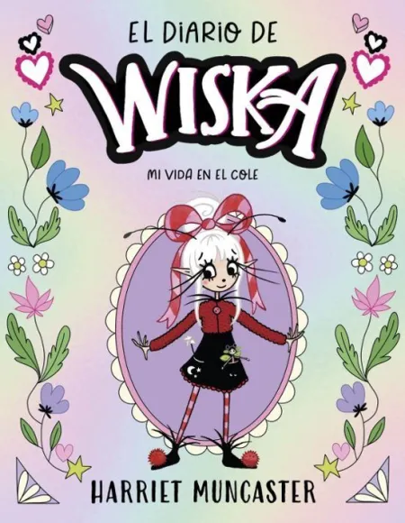 El Diario de Wiska 1. Mi Nuevo Colegio