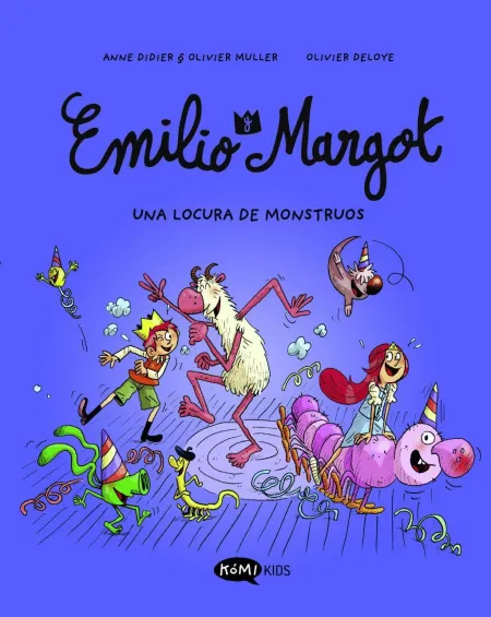 Emilio y Margot 7. Una Locura de Monstruos
