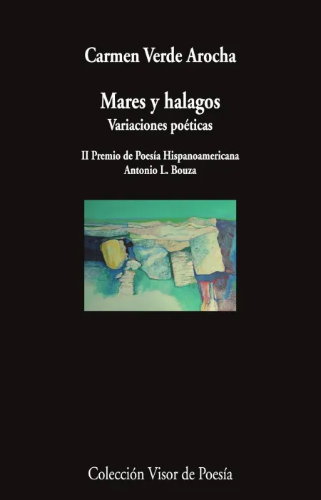 Mares y Halagos. variaciones Poéticas