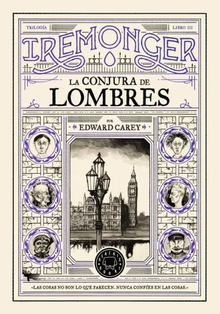 Trilogia Iremonger 3. La Conjura de Lombres