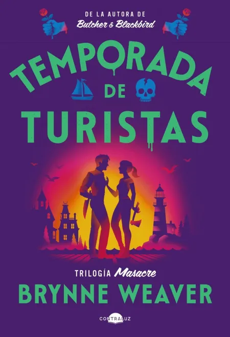 Temporada de Turistas (Trilogia Masacre 1)