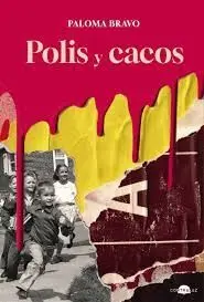 Polis y Cacos