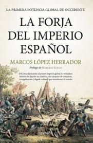 LA FORJA DEL IMPERIO ESPAOL