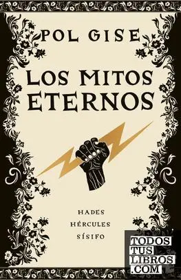 Los Mitos Eternos