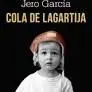 Cola de Lagartija