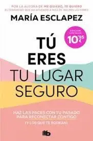 Tú Eres tu Lugar Seguro