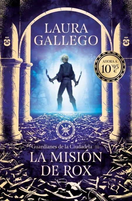 Guardianes de la Ciudadela 3. La Misión de Rox