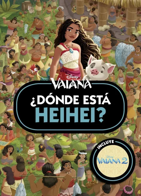 Vaiana. ¿ Donde esta Heihei ?