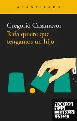 Rafa Quiere que Tengamos un Hijo