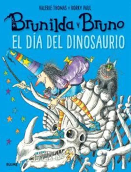 Brunilda y Bruno. El Dia del Dinosaurio