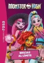 La Biblioteca Rosa. Monster High 5. Brujas Al Limite