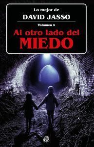 AL OTRO LADO DEL MIEDO